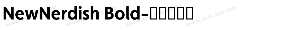 NewNerdish Bold字体转换